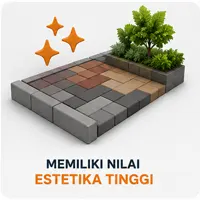 Memiliki nilai estetika tinggi.