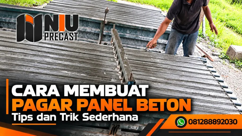 Cara Membuat Pagar Panel Beton