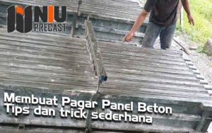 Cara Membuat Pagar Panel Beton