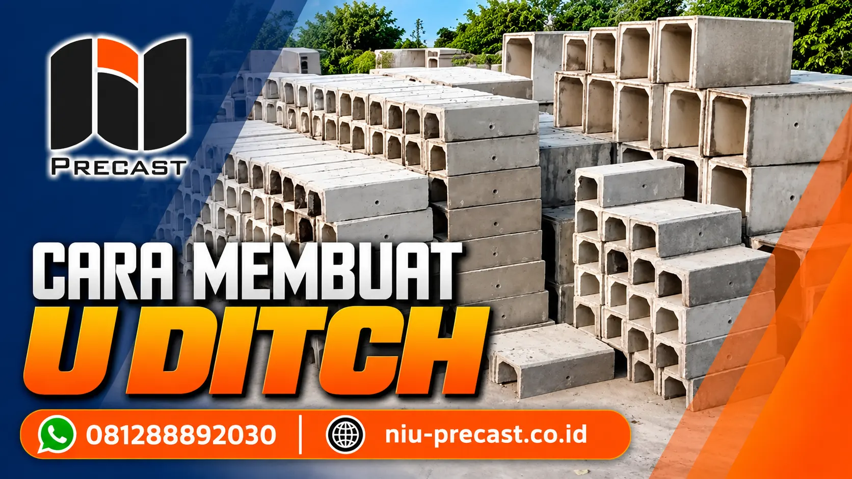 Panduan Membuat U Ditch Precast
