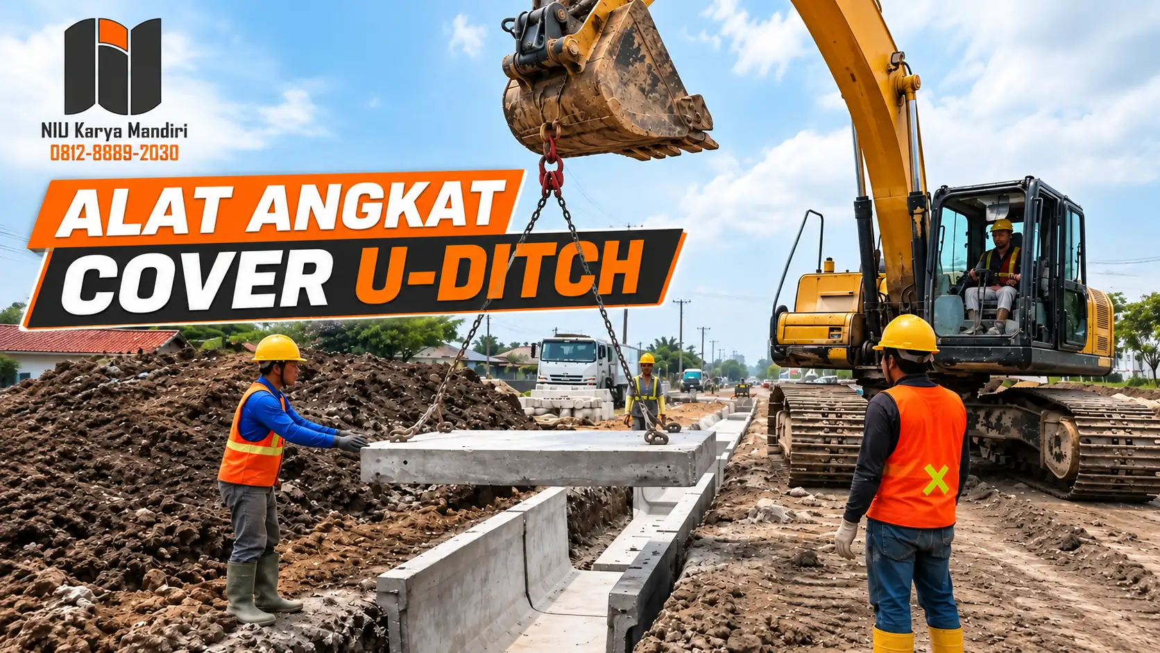 Pemasangan Cover U-Ditch dengan Ekskavator